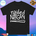 Nailed By Negan Baseball T-shirts