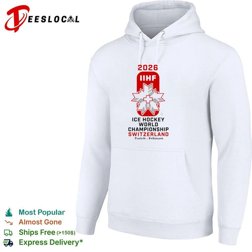 2026 IIHF Ice Hockey World Championship Switzerland Zurich Fribourg Switzerland 2026 Hockey Global Tournament T-shirt