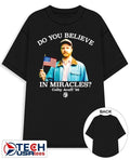 Do you believe in miracles Colby Acuff 2026 shirt by whiskeyriff﻿