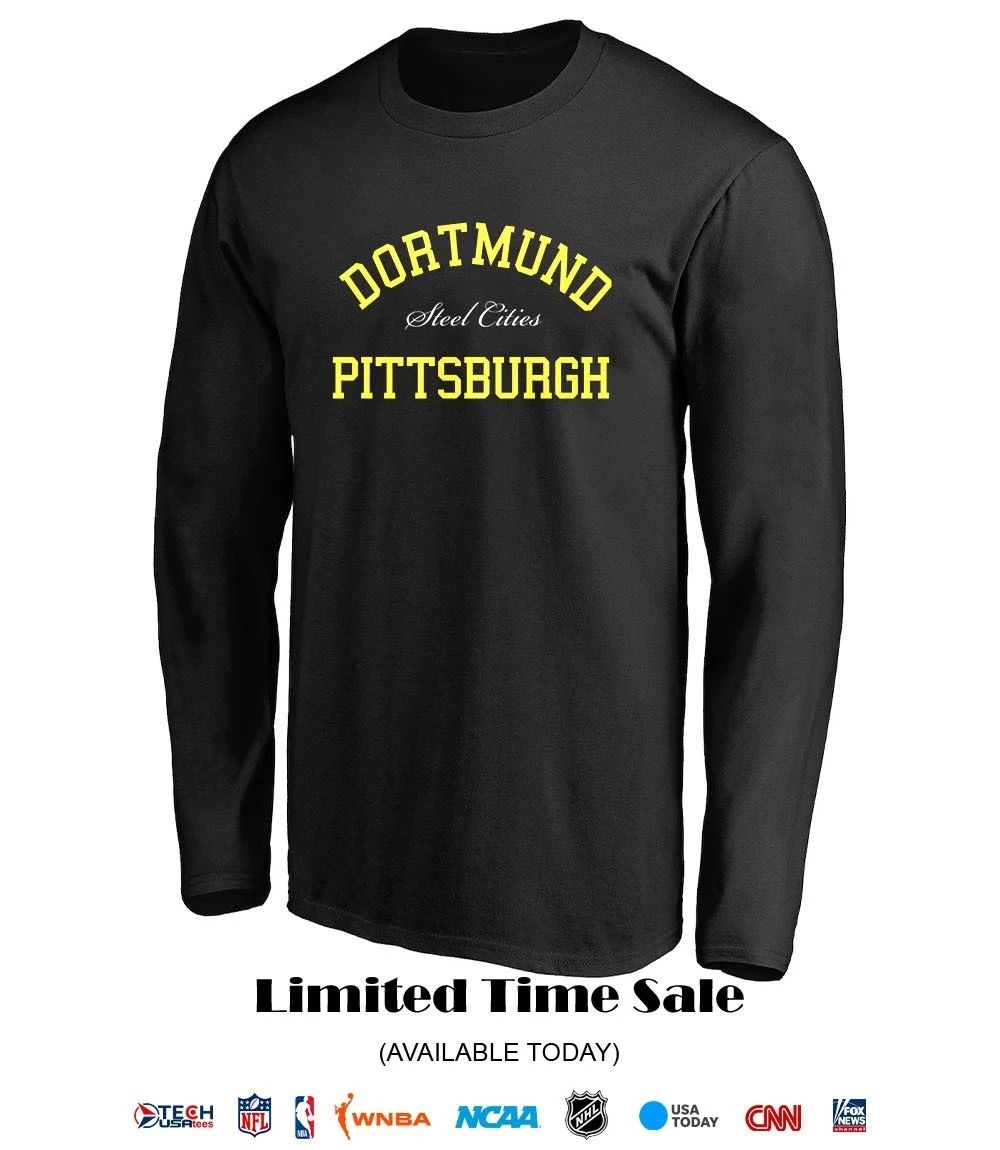 Dortmund Pittsburgh Steel Cities shirt