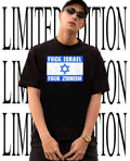 Fuck Israel fck Zionism shirt