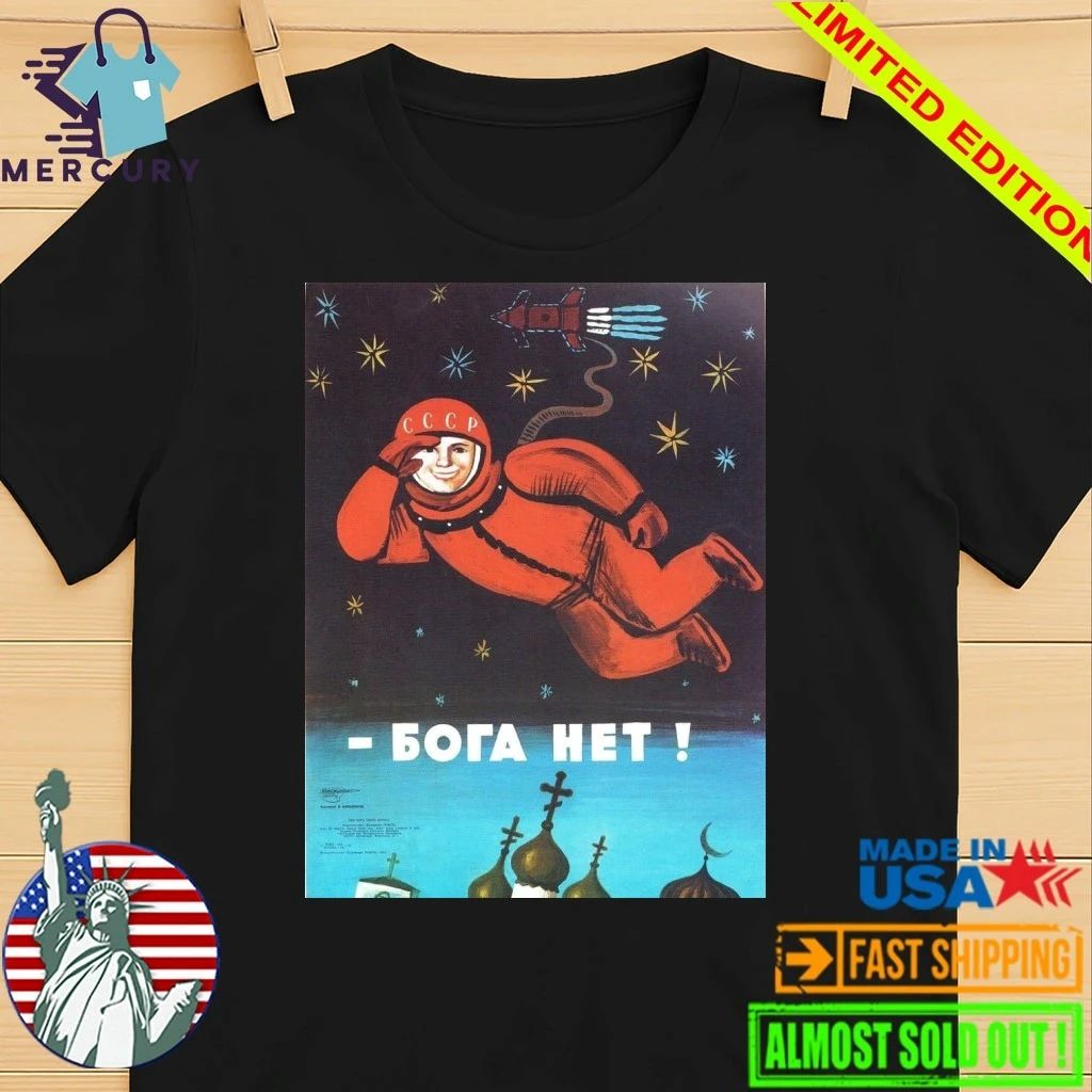 Soviet Visuals There Is No God Shirt