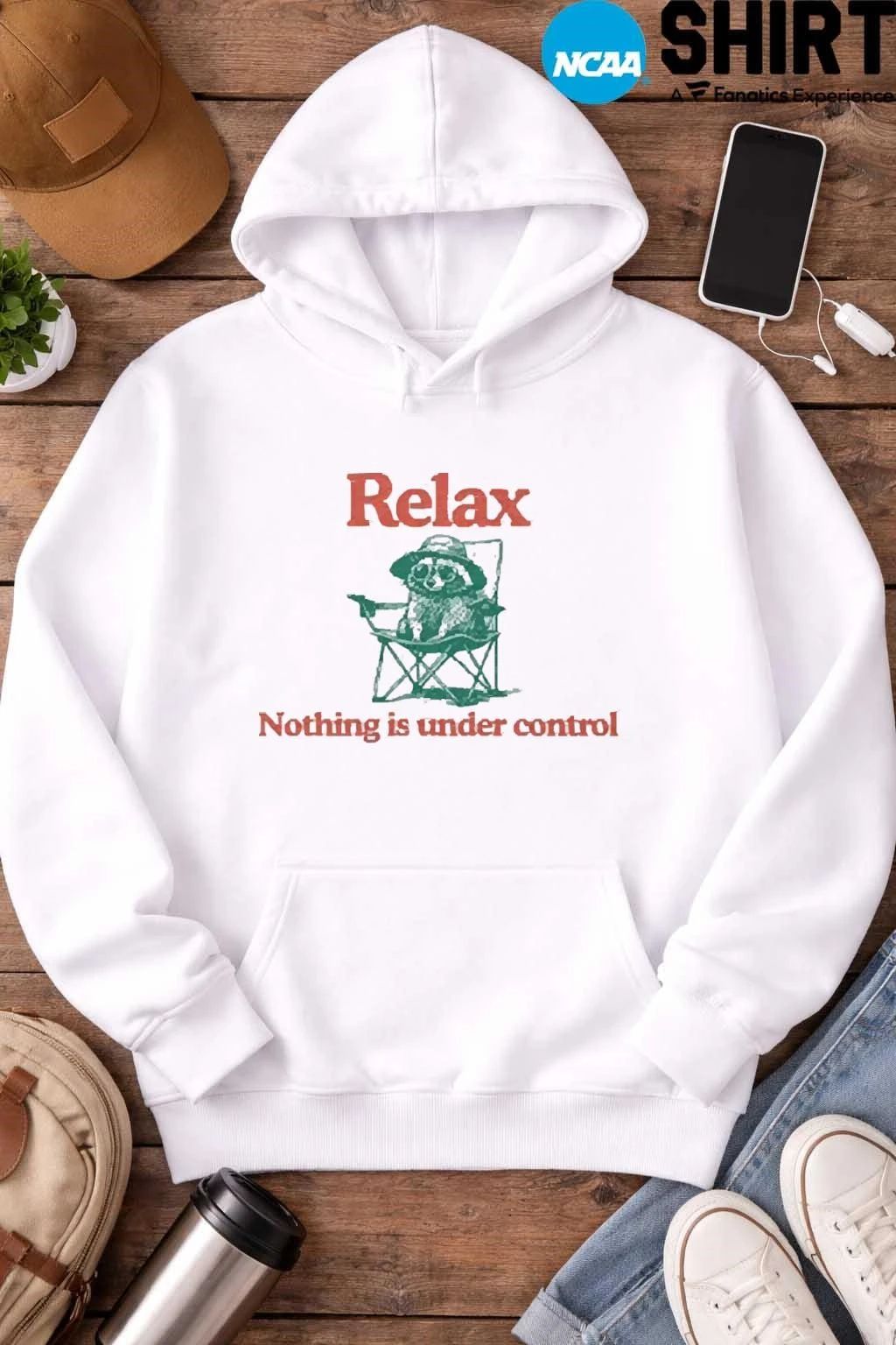 Raccoon Relax Nothing Is Under Control T Shirt