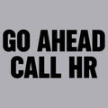 Go Ahead Call HR