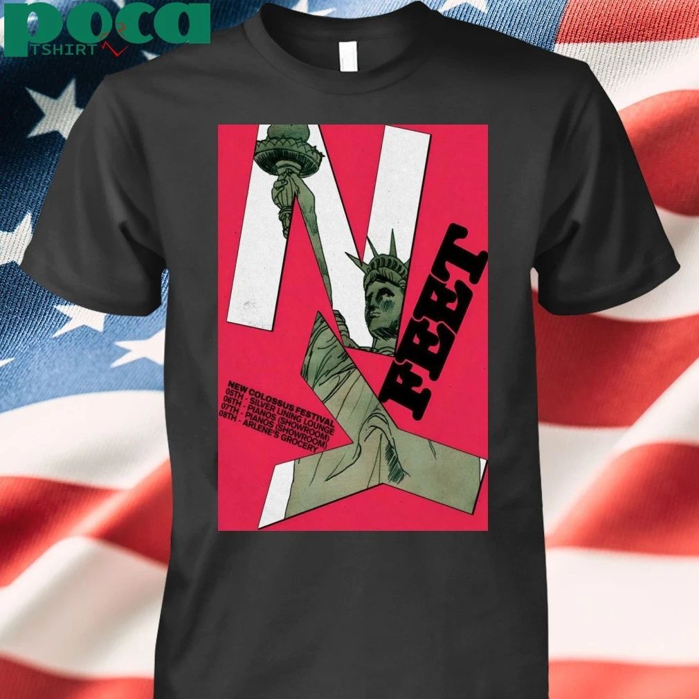 FEET New Colossus Festival New Yorks 2026 Shows Poster T-shirt