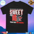 Texas Tech Red Raiders 2025 Ncaa Division I Men’s Basketball Sweet 16 March Madness T-shirt