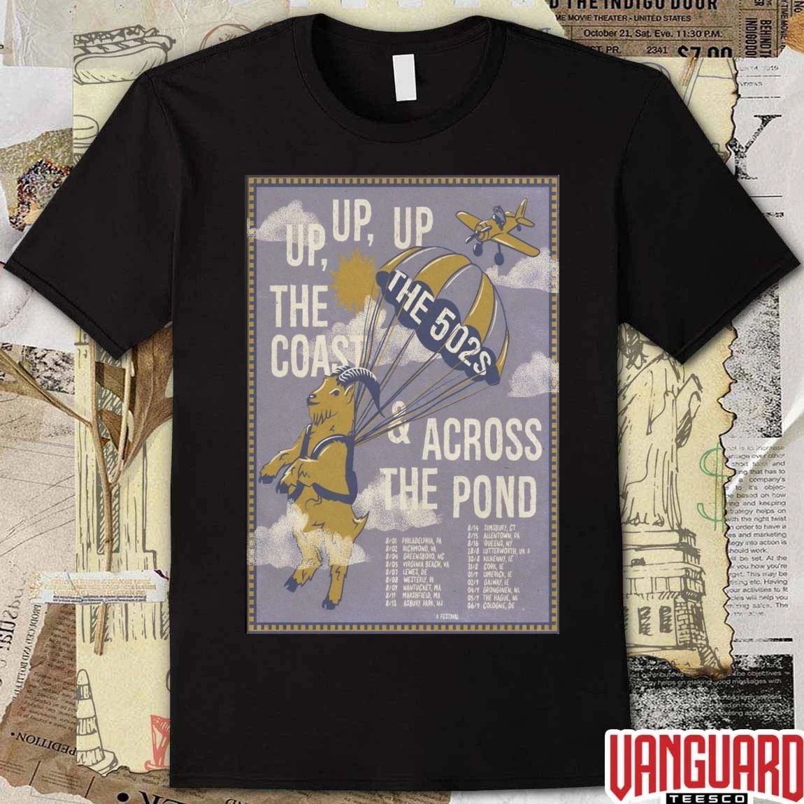 The 502s Up, Up Up The Coast And Across The Pond 2026 Tour Poster t-shirt