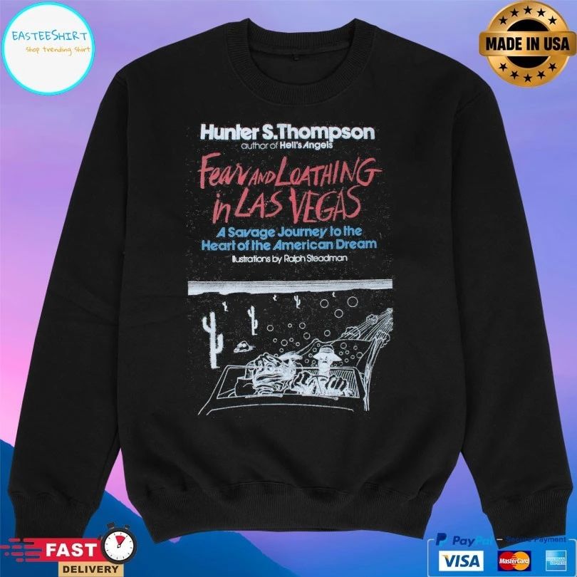 Hunter S Thompson Author Of Hell’s Angels Fear And Loathing In Las Vegas A Savage Journey To The Heart Of The American Dream Illustrations By Ralph Steadman T-shirt