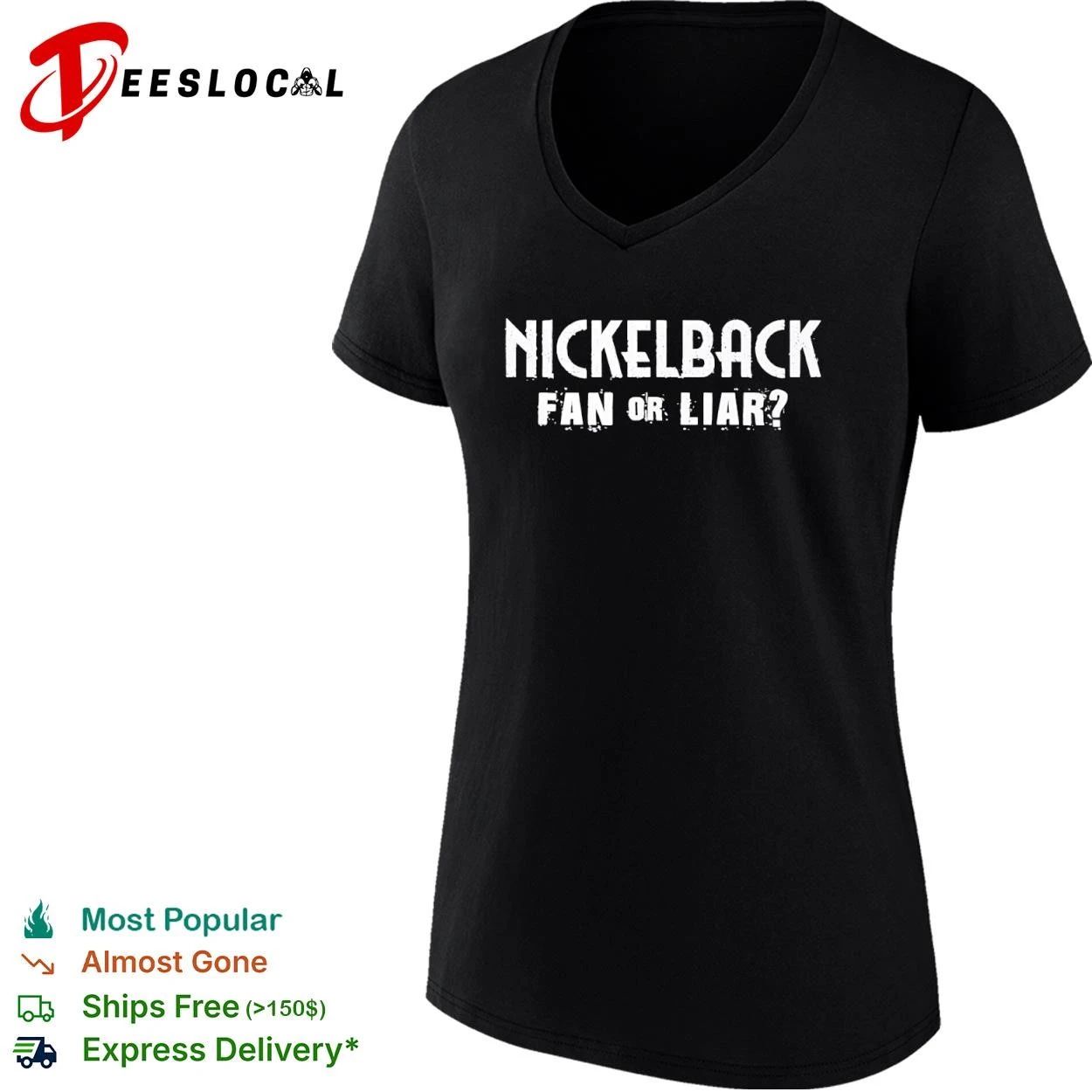 Nickelback Fan or Liar Rock Band Chad Kroeger T-shirt