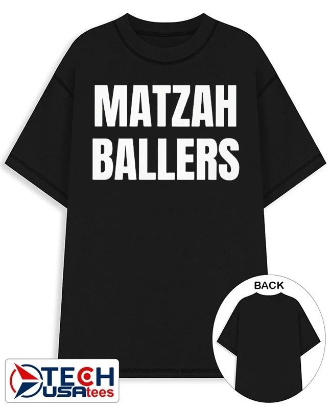Matzah Ballers nobody wants this noah shirt