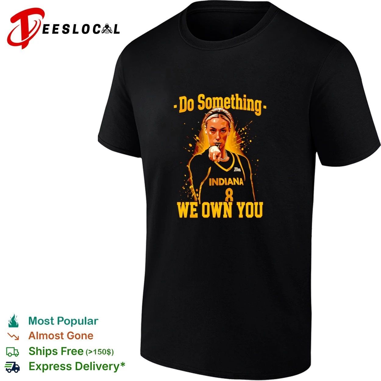 Do Something We Own You Indiana Women’s Basketball T-shirt