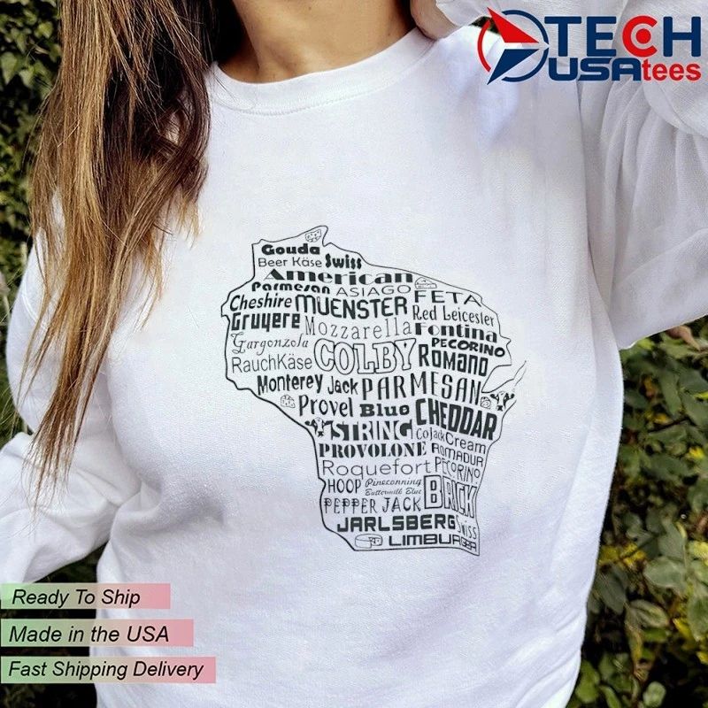 Wisconsin State cheese names shirt