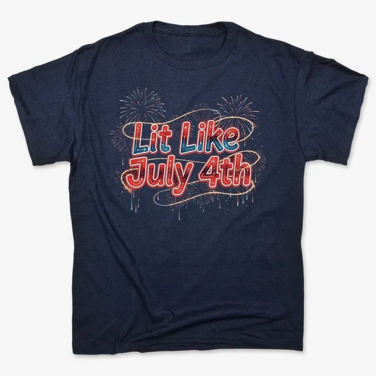 Lit Like July 4th