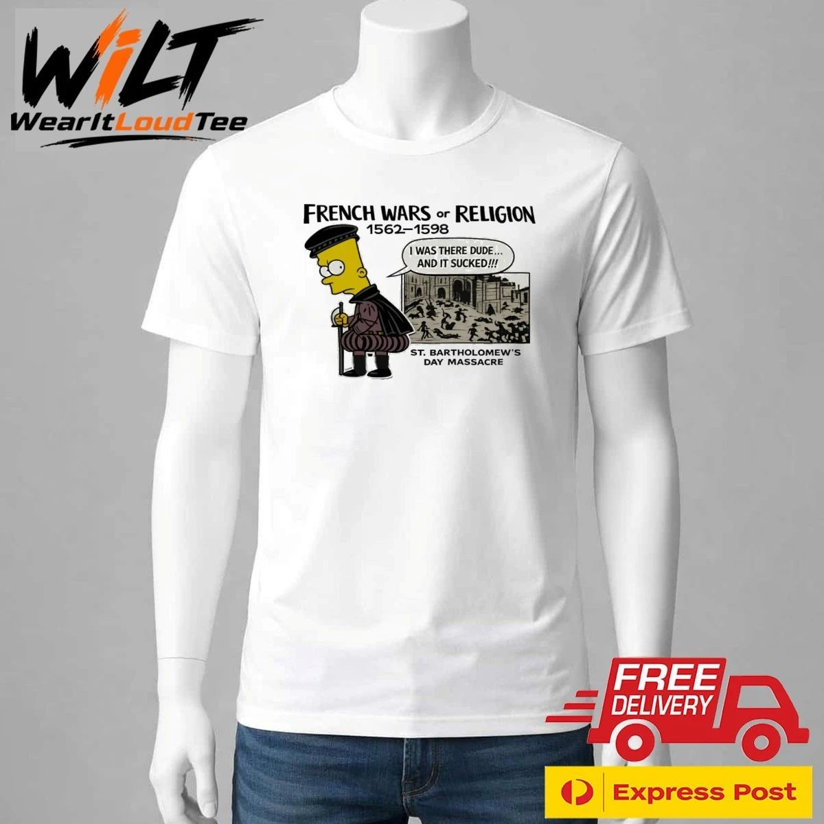 French Wars of Religion 1562–1598 Bart Simpson Shirt