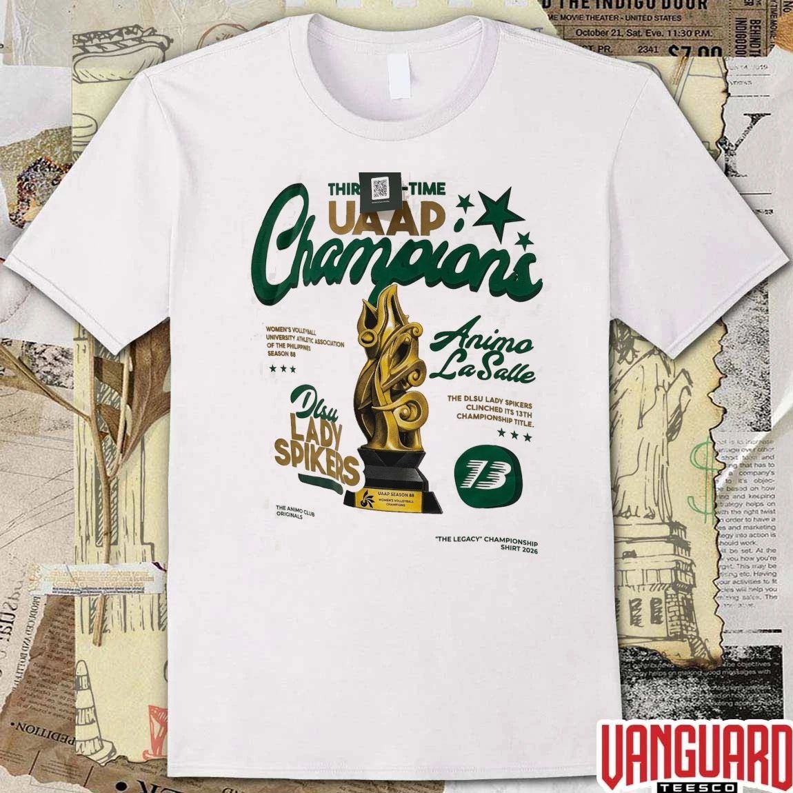 Thirteen-Time UAAP Champions Animo La Salle Dlsu Lady Spikers The Legacy Championship 2026 t-shirt