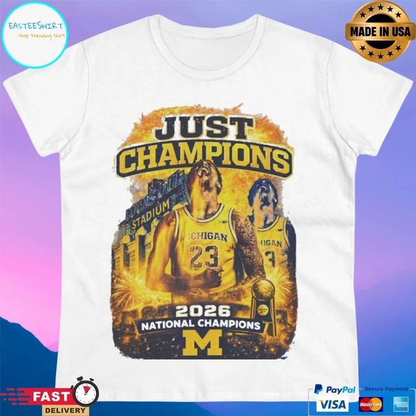 Just Champions Basketball 2026 National Champions Michigan Wolverines T-shirt