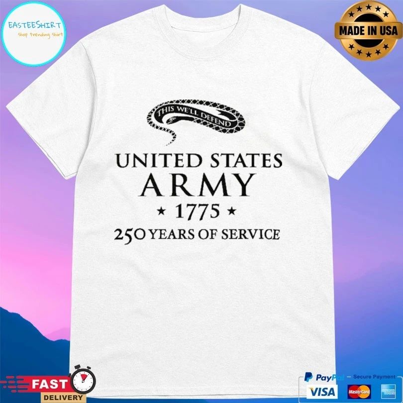 United States Army 250 Years Of Service 1775 T-shirt
