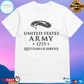 United States Army 250 Years Of Service 1775 T-shirt