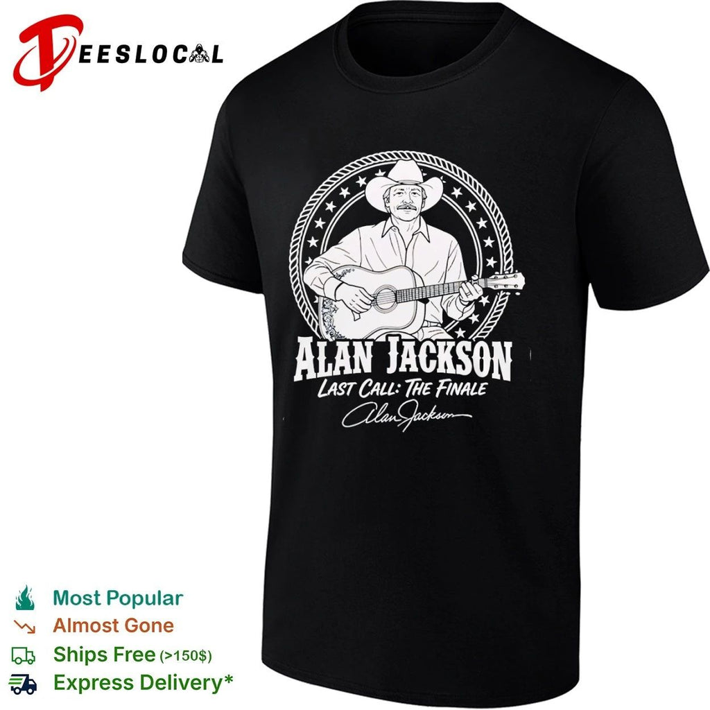 Alan Jackson Last Call The Finale Country Music T-shirt