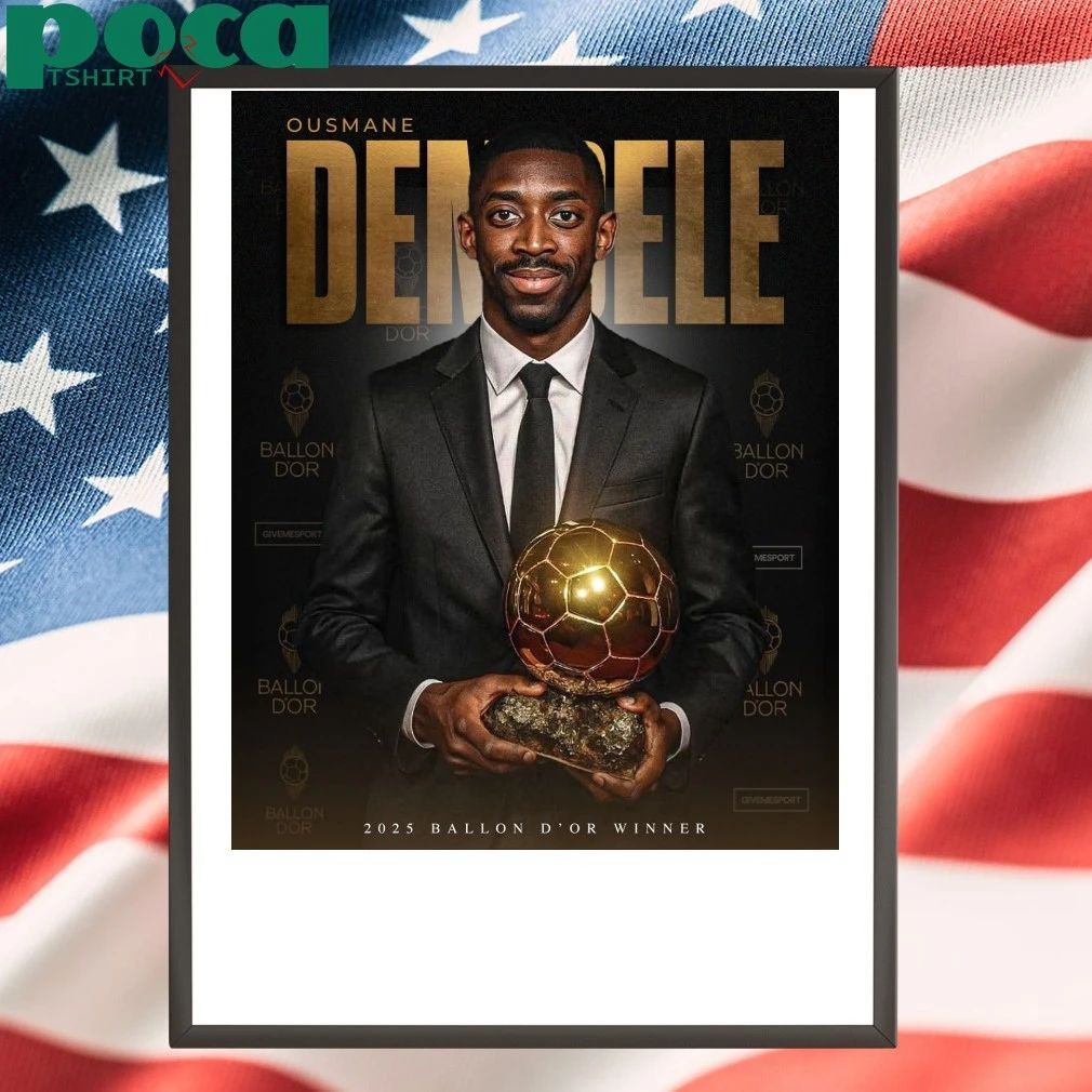 Ousmane Dembele! 2025 Ballon D’or Winner Shirt