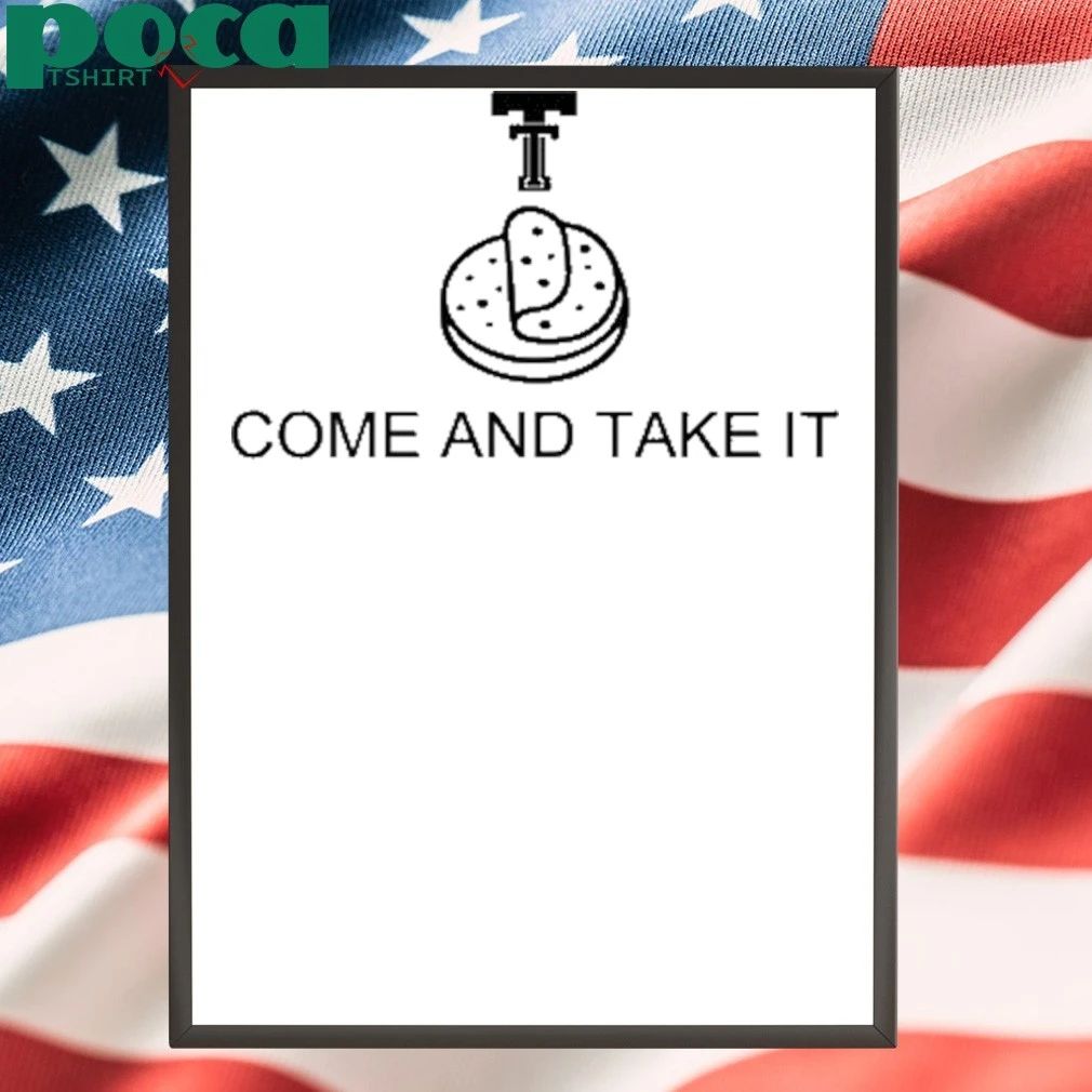 Cobymotedesigns Tortilla Come And Take It shirt
