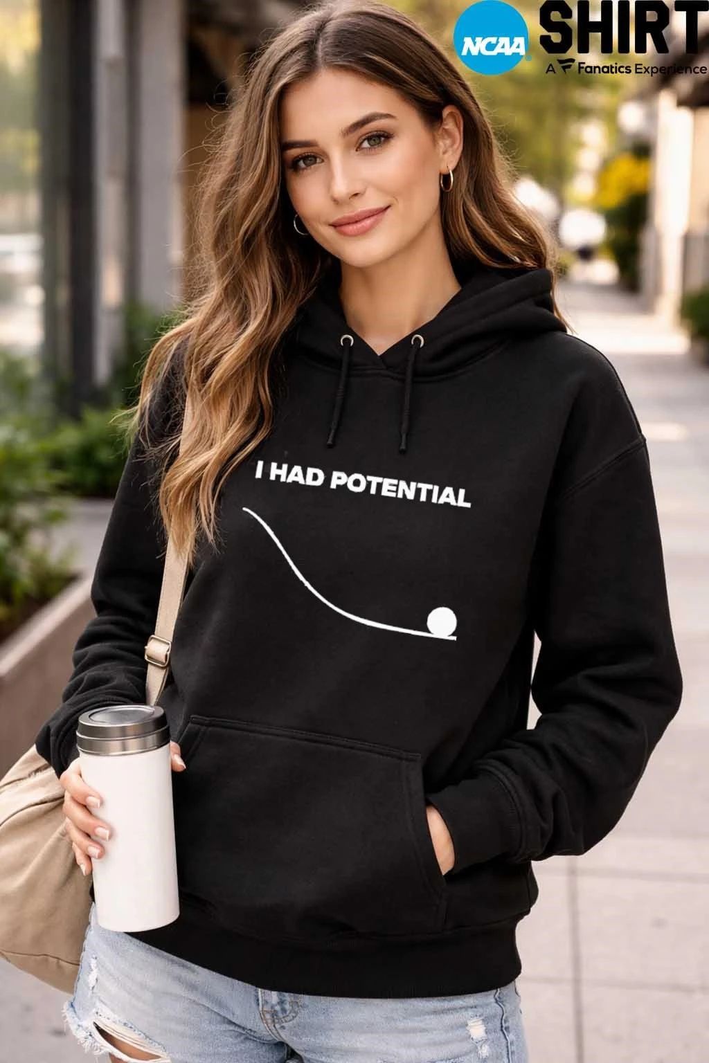 I Had Potential T Shirt