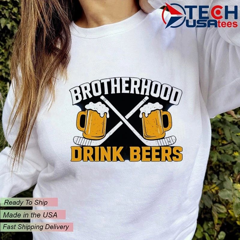Brotherhood drink beers Buffalo Sabres shirt