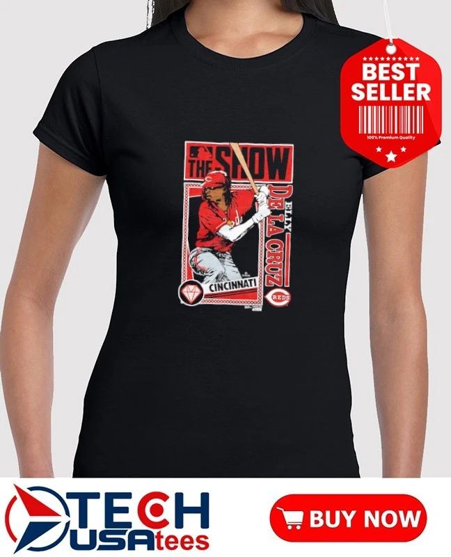 The Show Cincinnati Reds Elly De La Cruz shirt