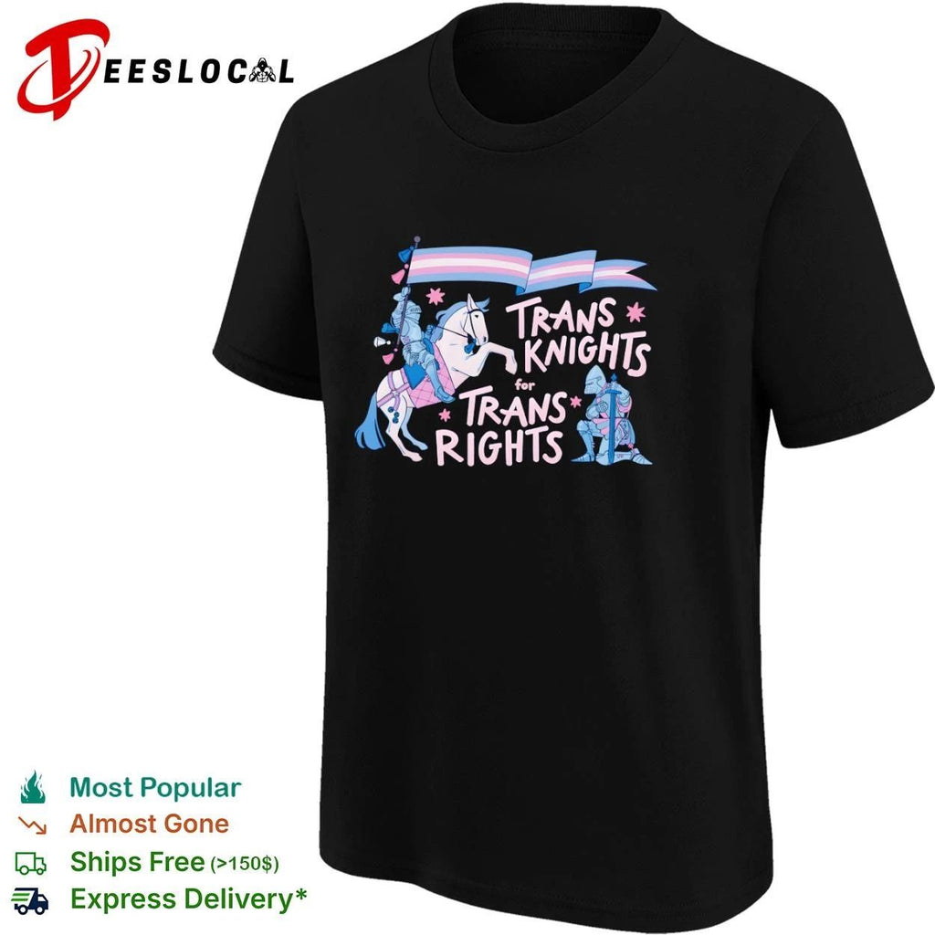 Trans Knights for Trans Rights transgender pride T-shirt
