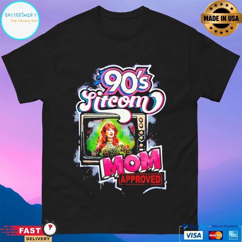 90’s Sitcom Mom Approved T-shirts