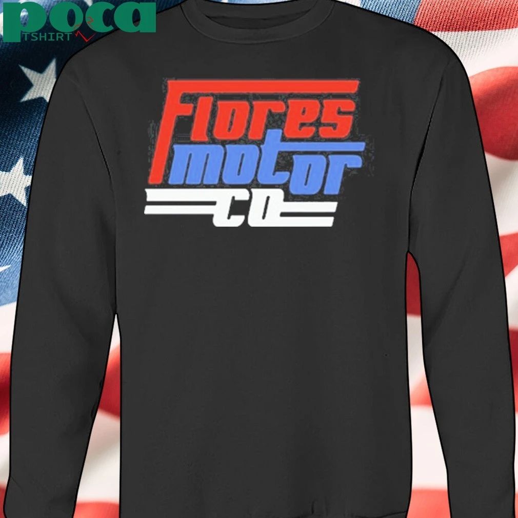Wyatt Flores Flores Motor CO 2026 shirt