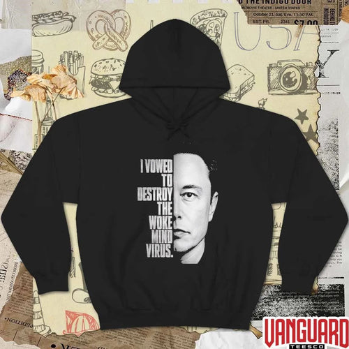 2026 Elon Musk I Vowed To Destroy The Woke Mind Virus t-shirt