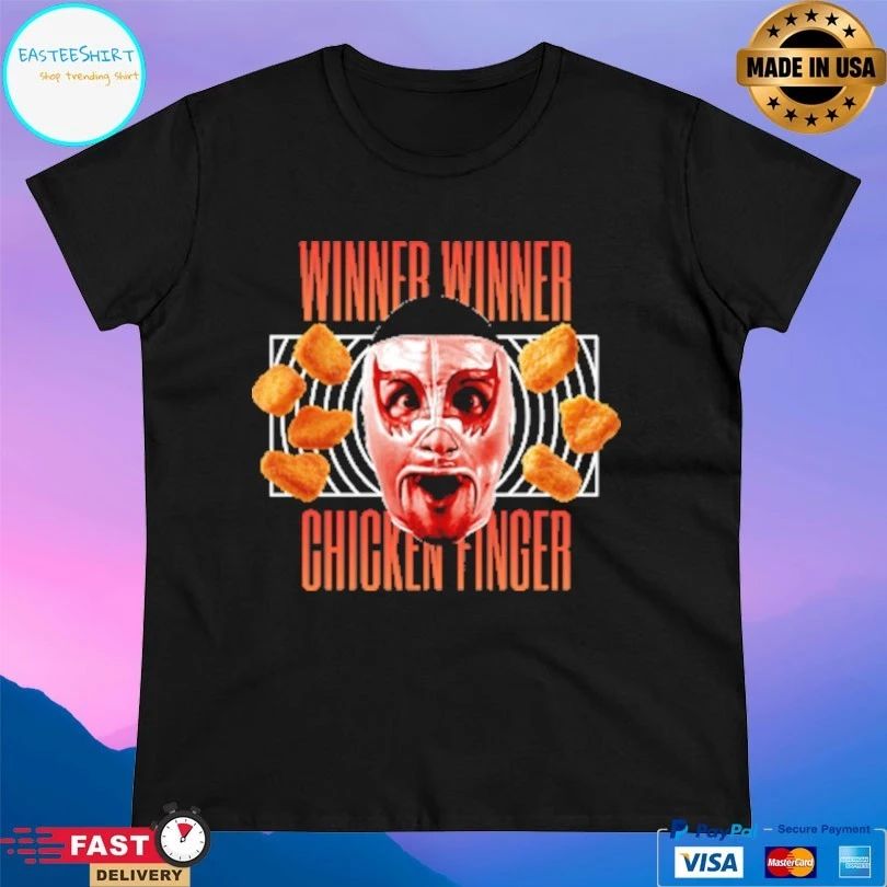 Winner Winner Chicken Finger T-shirts