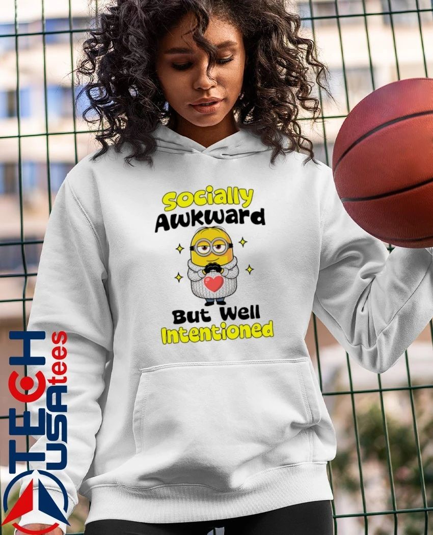 Minion Socially awkward but well intentioned shirt