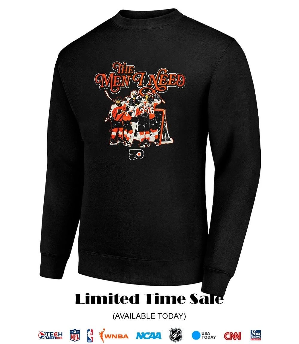 Philadelphia Flyers the men I need shirt