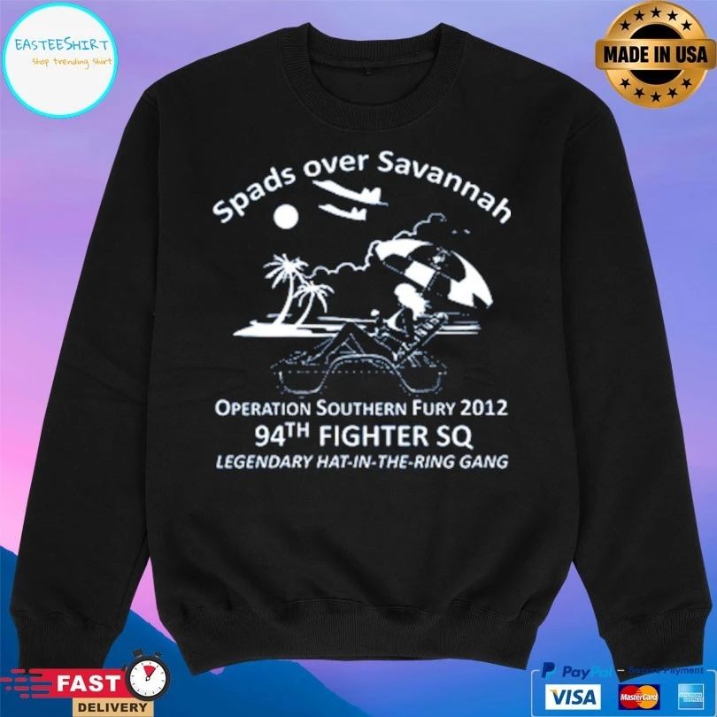 Spads Over Savannah Operation Southern Fury 2012 94th Fighter Sq Legendary Hat In The Ring Gang T-shirt