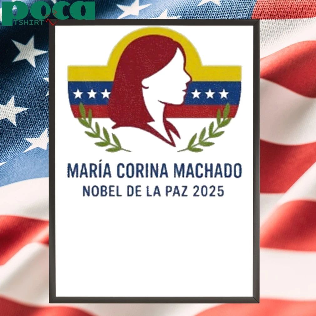 Maria Corina Machado Nobel Peace Prize Shirt
