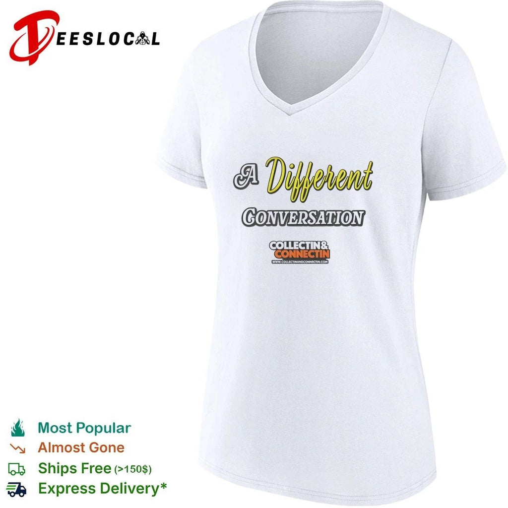 A Different Conversation Collectin and Connectin T-shirt