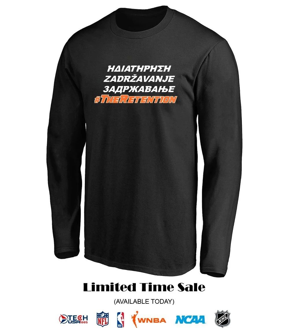 Retainment The Retention shirt