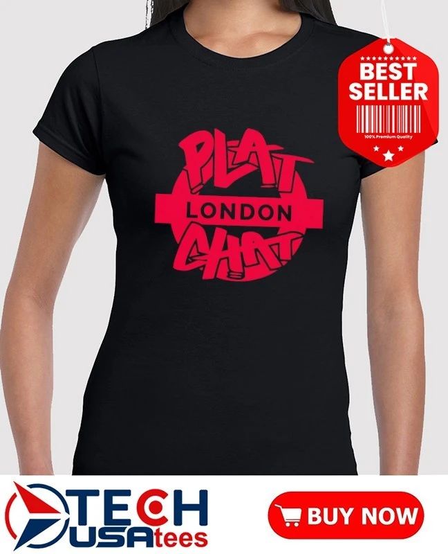 Plat Chat London shirt