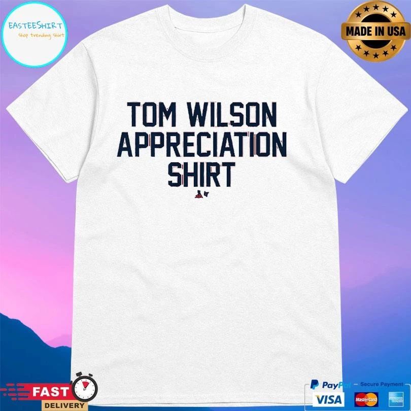 Tom Wilson Appreciation T-shirts