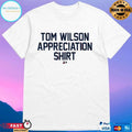 Tom Wilson Appreciation T-shirts