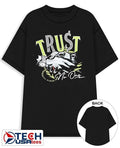 Trust no one shirt