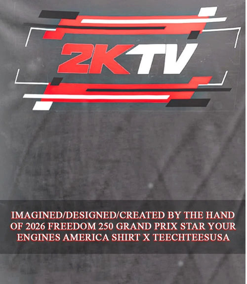 2026 Freedom 250 Grand Prix star your engines America shirt