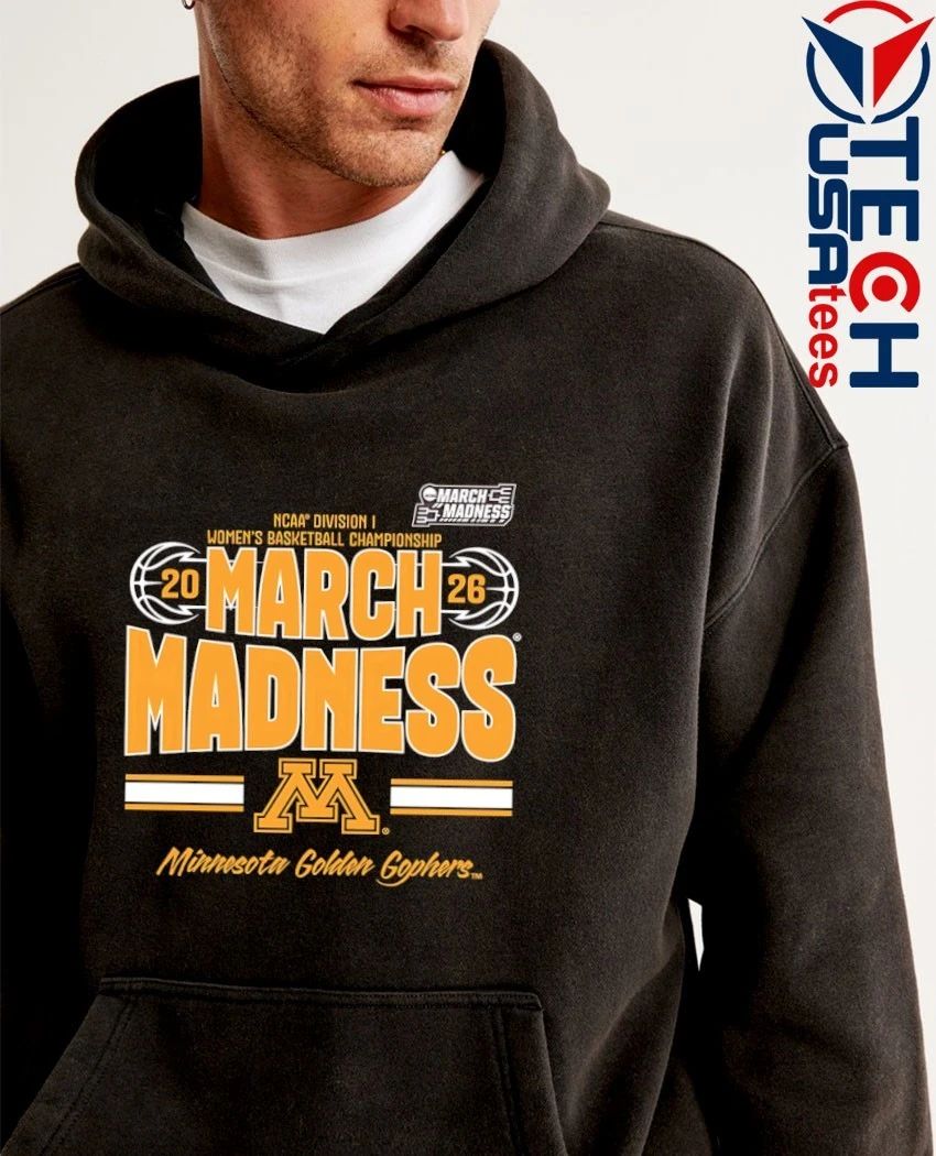 Minnesota Golden Gophers 2026 NCAA Women’s Basketball Tournament March Madness shirt