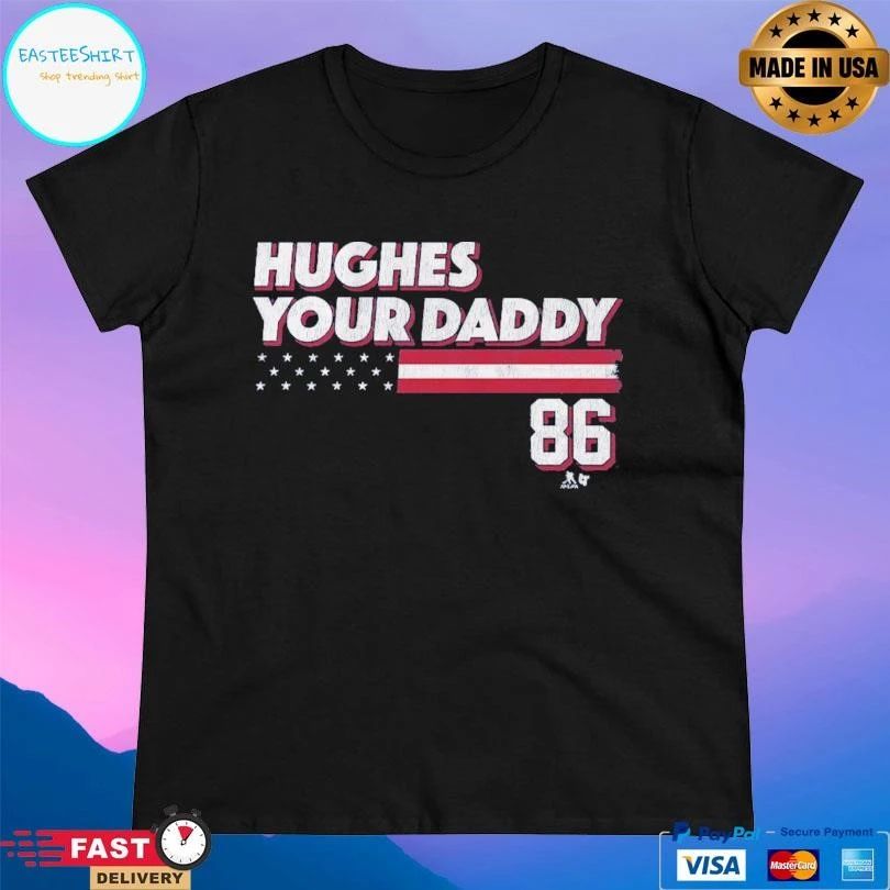 Jack Hughes Your Daddy 86 T-shirts