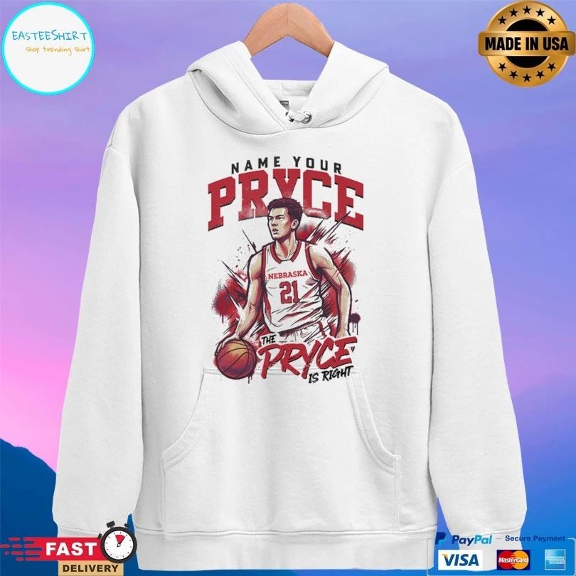 Name Your Pryce The Pryce Is Right Nebraska Cornhuskers Men’s Basketball T-shirt