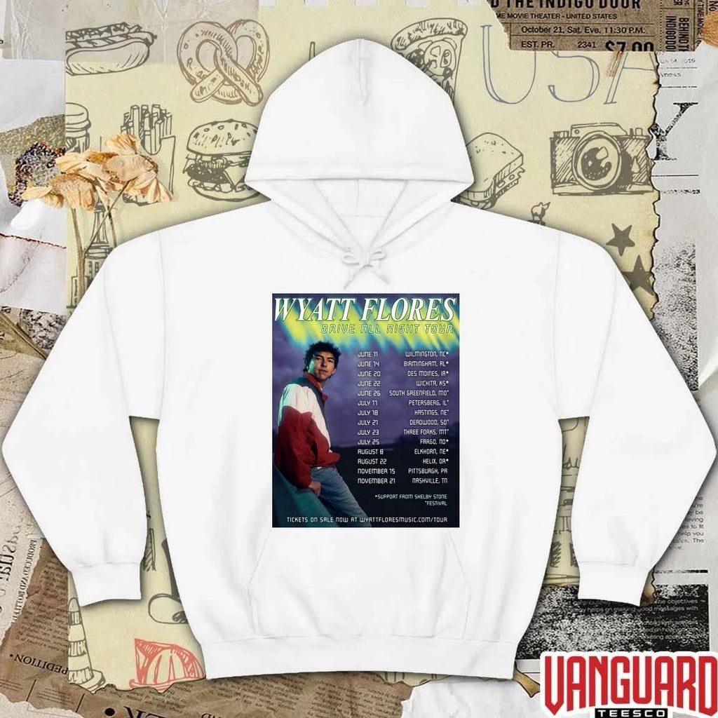 Wyatt Flores Drive All Night Tour 2026 June 11 Wilmington NC June 14 Birmingham AL June 20 Des Moines IA Poster t-shirt
