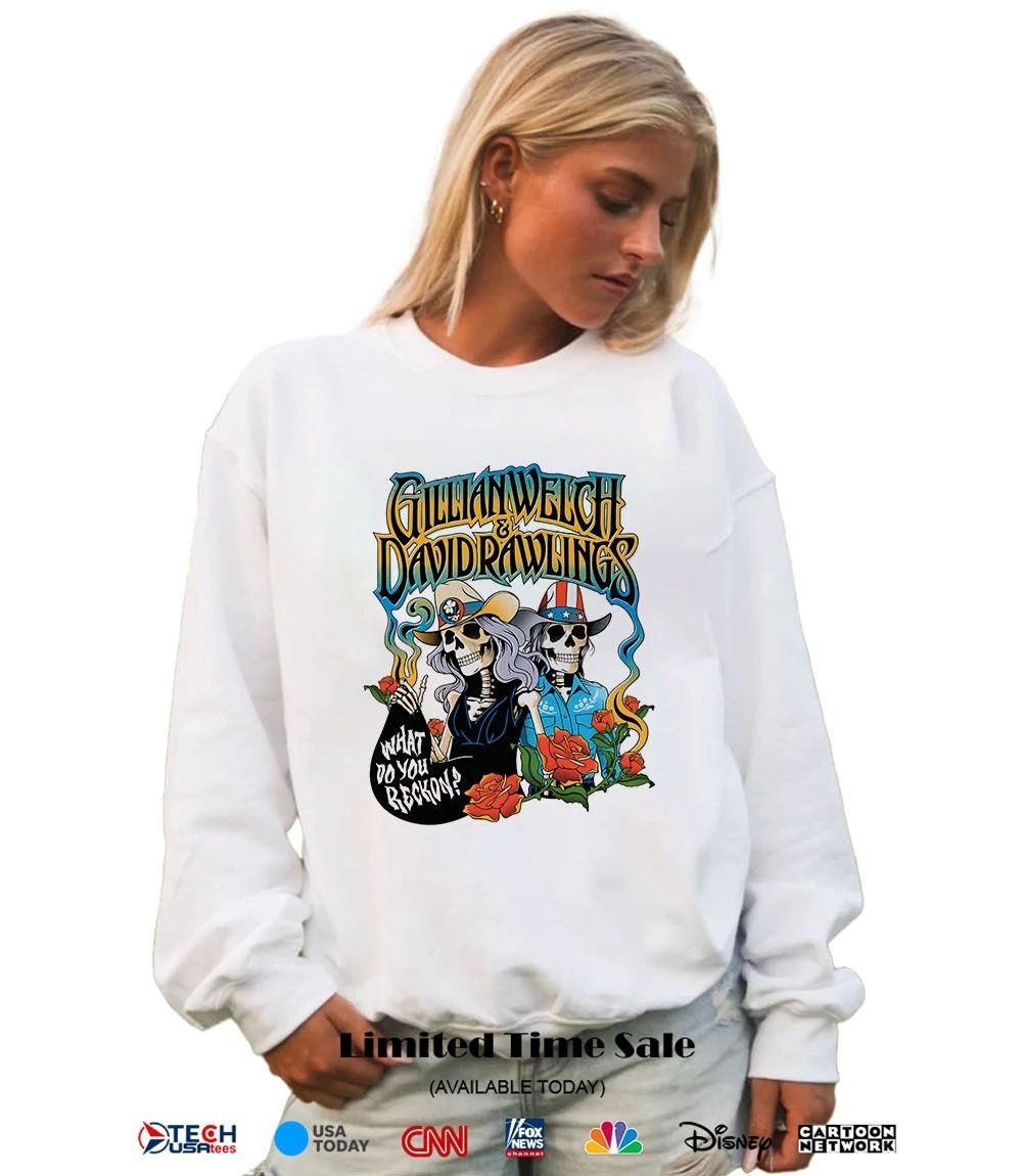Gillian Welch and David Rawlings what do you reckon 2026 shirt