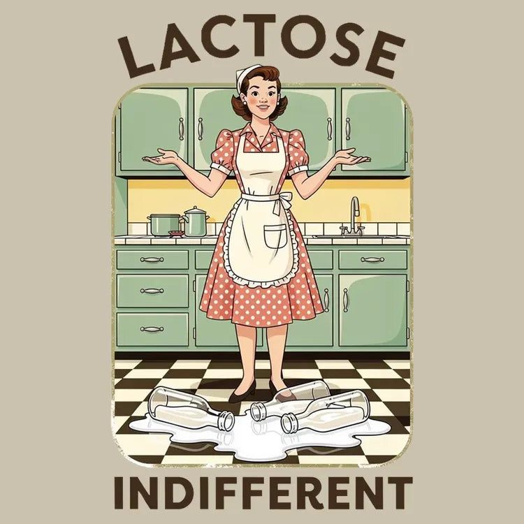 Lactose Indifferent Retro Kitchen Humor